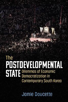 The Postdevelopmental State - Jamie Doucette