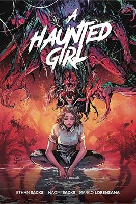 A Haunted Girl - Ethan Sacks, Naomi Sacks