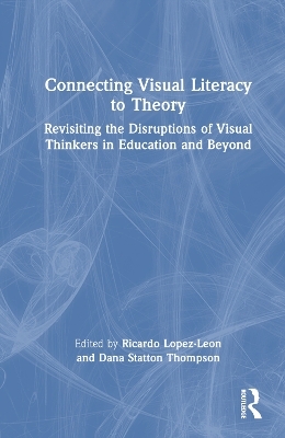 Connecting Visual Literacy to Theory - 