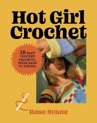 Hot Girl Crochet - Rose Svane