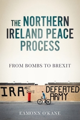 The Northern Ireland Peace Process - Eamonn O'Kane