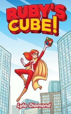 Ruby's Cube - Lyla Diamond