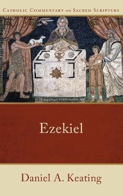 Ezekiel - Daniel A Keating