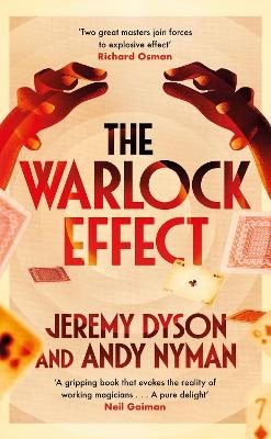 The Warlock Effect - Jeremy Dyson, Andy Nyman