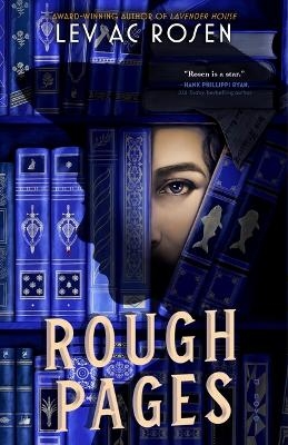 Rough Pages - Lev Ac Rosen