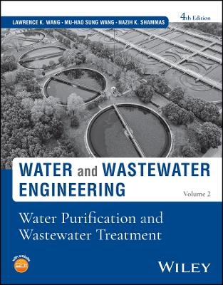 Water & Wastewater Engineer - Lawrence K. Wang, Mu-Hao Sung Wang