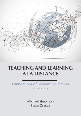 Teaching and Learning at a Distance - Michael Simonson