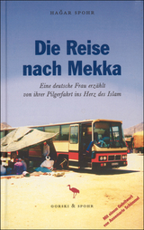 Die Reise nach Mekka - Spohr, Hagar