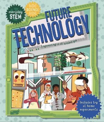 Everyday Stem Technology - Future Technology - Jenny Jacoby