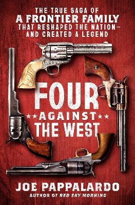 Four Against the West - Joe Pappalardo