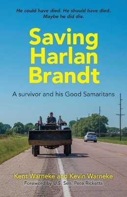 Saving Harlan Brandt - Kevin Warneke, Kent Warneke