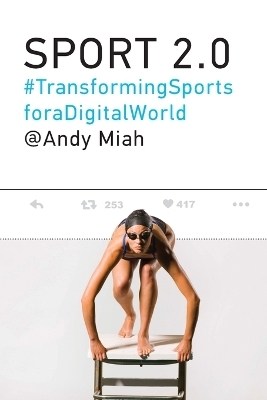 Sport 2.0 - Andy Miah