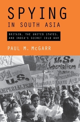 Spying in South Asia - Paul M. McGarr