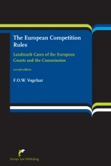 The European Competition Rules - Vogelaar, F. O. W.