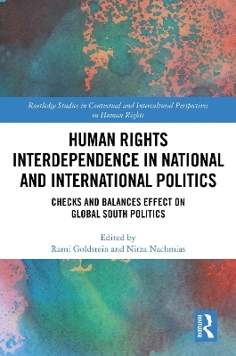 Human Rights Interdependence in National and International Politics - 