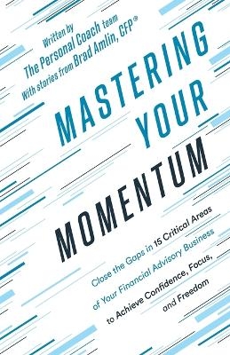 Mastering Your Momentum - The Personal Coach