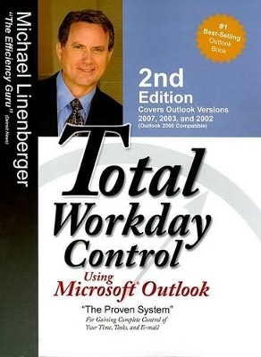 Total Workday Control Using Microsoft Outlook - Michael Lineberger