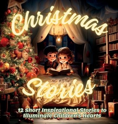 Christmas Stories for Children - Karla G E