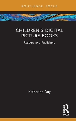 Children’s Digital Picture Books - Katherine Day