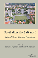 Football in the Balkans I - 