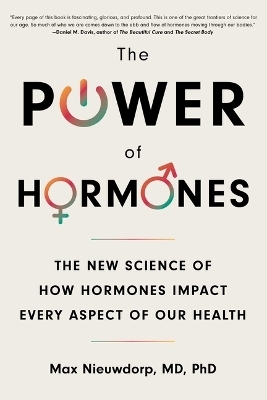 The Power of Hormones - Max Nieuwdorp