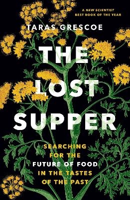 The Lost Supper - Taras Grescoe