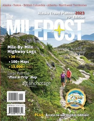 The Milepost 2023