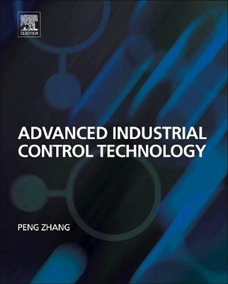 Advanced Industrial Control Technology - Peng Zhang