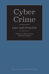 Cyber Crime: Law and Practice - Richardson, Matthew