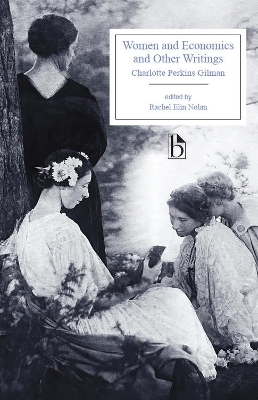 Women and Economics and Other Writings - Charlotte Perkins Gilman