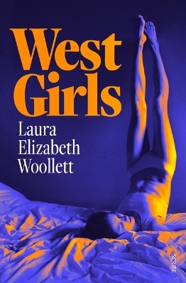 West Girls - Laura Elizabeth Woollett