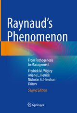 Raynaud’s Phenomenon - Wigley, Fredrick M.; Herrick, Ariane L.; Flavahan, Nicholas A.