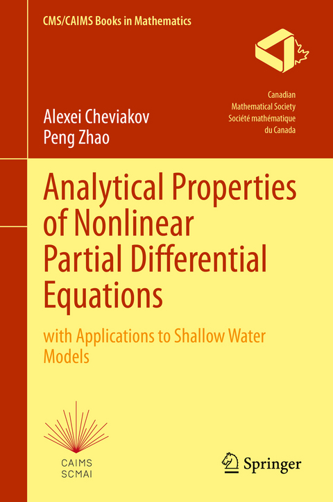 Analytical Properties of Nonlinear Partial Differential Equations - Alexei Cheviakov