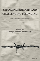 Changing Borders and Challenging Belonging - 