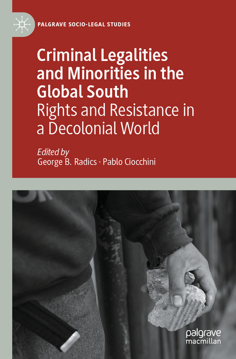 Criminal Legalities and Minorities in the Global South - 