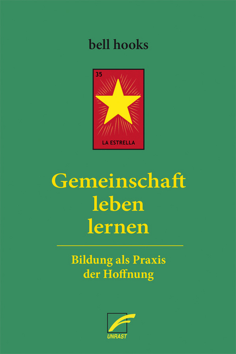 Gemeinschaft leben lernen - belle hooks