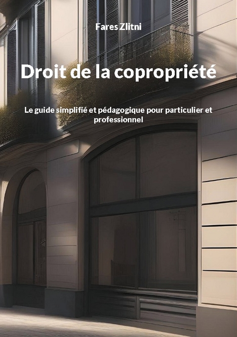 Droit de la copropriÃ©tÃ© - Fares Zlitni