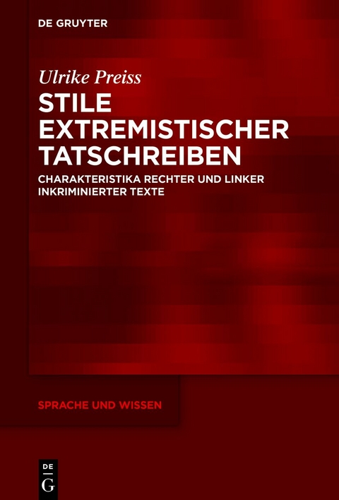 Stile extremistischer Tatschreiben - Ulrike Preiss