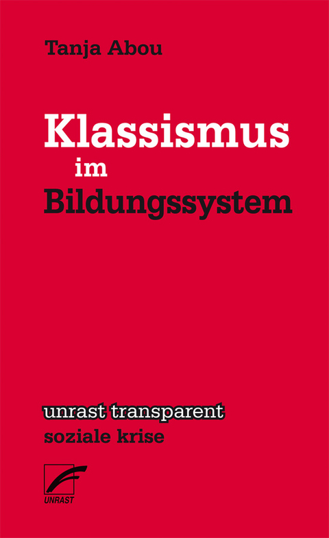 Klassismus im Bildungsystem - Tanja Abou