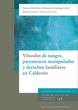 Vínculos de sangre, parentescos manipulados y derechos familiares en Calderón - 