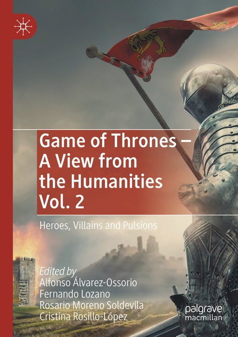 Game of Thrones - A View from the Humanities Vol. 2 - 