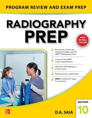 Radiography PREP (Program Review and Exam Preparation) - D.A. Saia