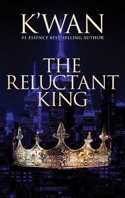 The Reluctant King -  K'wan