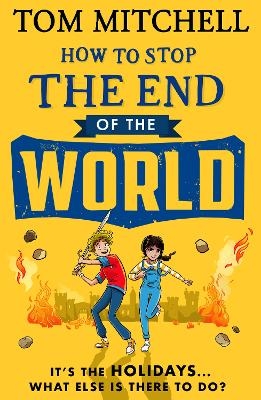 How to Stop the End of the World - Tom Mitchell