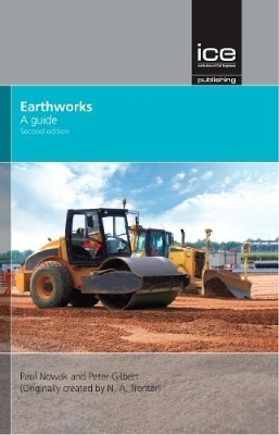 Earthworks: A Guide Second edition - Paul Nowak