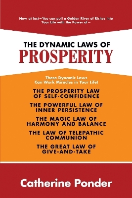 The Dynamic Laws of Prosperity - Catherine Ponder