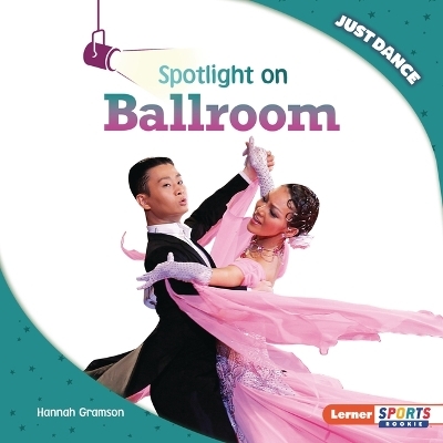 Spotlight on Ballroom - Hannah Gramson