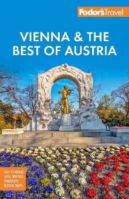 Fodor's Vienna & the Best of Austria -  Fodor's Travel Guides