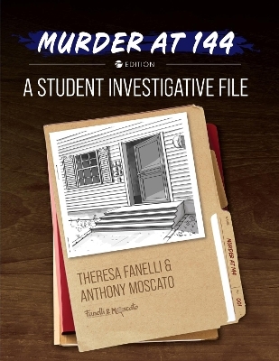 Murder at 144 - Theresa Fanelli, Anthony Moscato