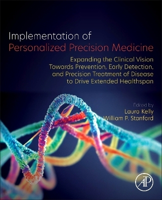 Implementation of Personalized Precision Medicine - 